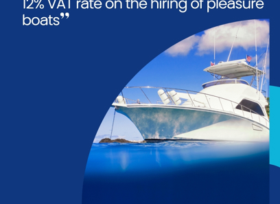 MTCA guidelines for the application of 12% VAT rate on the hiring of pleasure boats