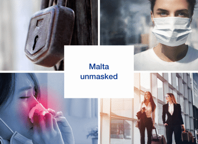 Malta unmasked