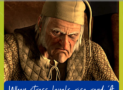 When stress levels rise read ‘A Christmas Carol’ for deliverance