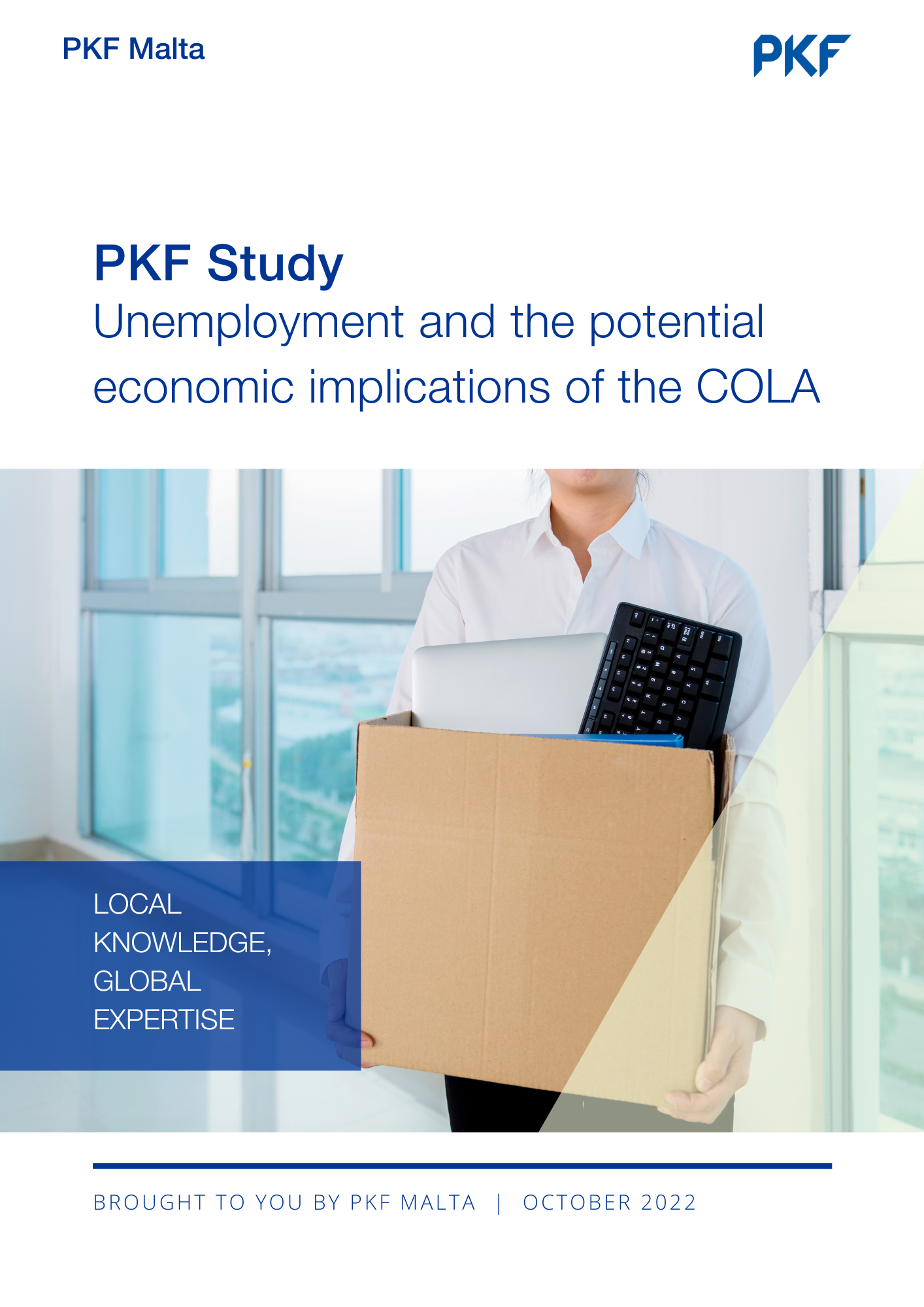 PKF Study – Unemployment and the potential economic implications of the COLA
