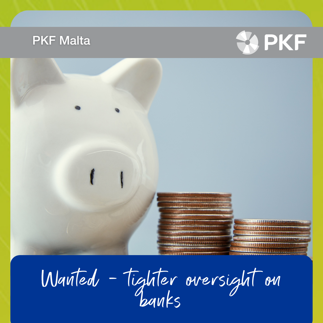Wanted - tighter oversight on banks