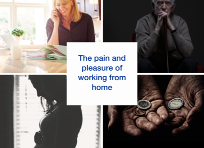 The pain and pleasure of working from home