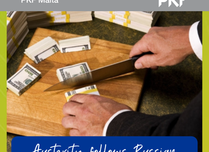 Austerity follows Russian audacity to invade